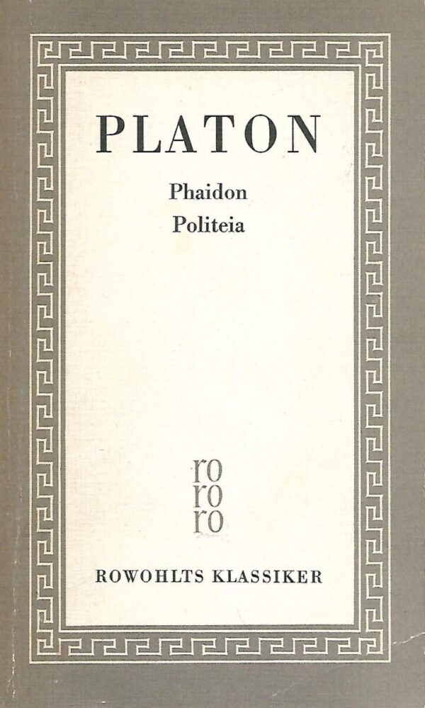 platon: phaidon - politeia