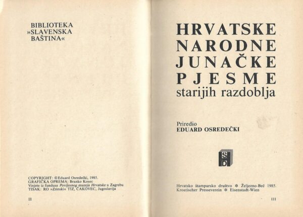 eduard osredečki (prir.): hrvatske narodne junačke pjesme