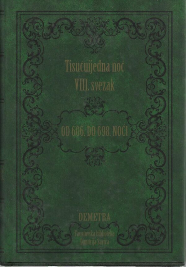 tisućuijedna noć - viii svezak - od 606. do 698. noći