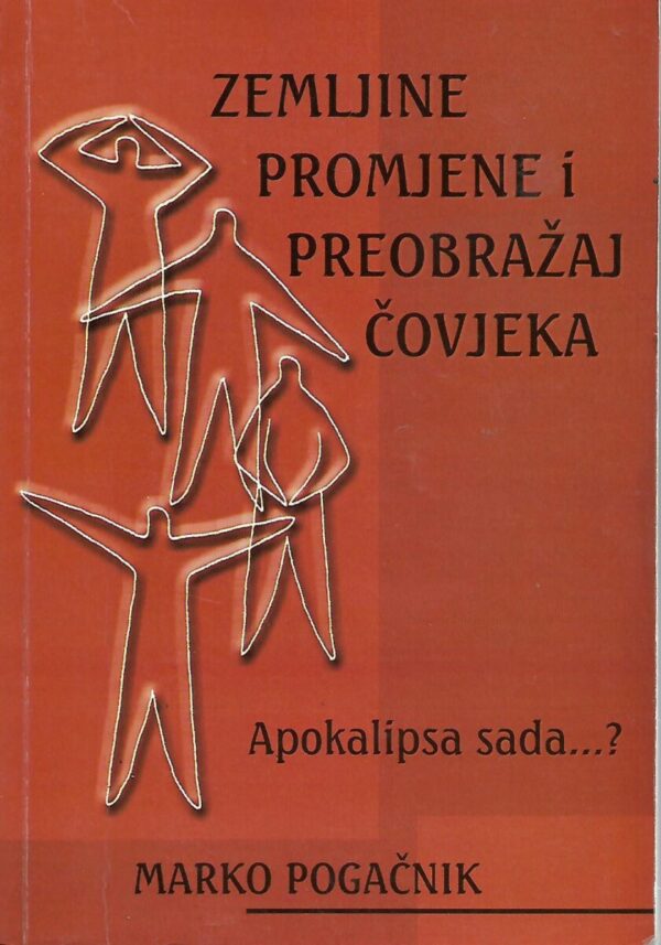 marko pogačnik: zemljine promjene i preobražaj čovjeka (s potpisom autora)