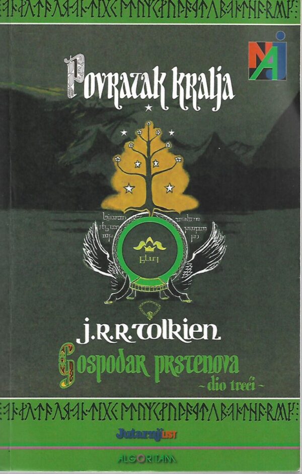 j. r. r. tolkien: gospodar prstenova - prstenova družina, dvije kule, povratak kralja