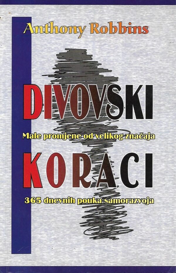 anthony robbins: divovski koraci