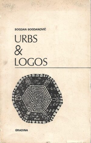 bogdan bogdanović: urbs i logos