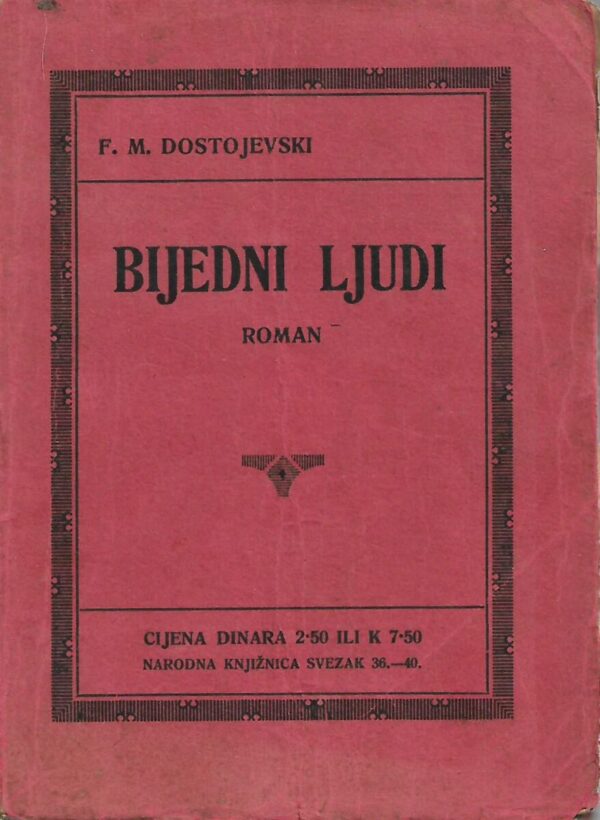 f. m. dostojevski: bijedni ljudi