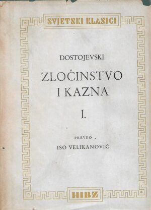 dostojevski: zločinstvo i kazna (1-3)