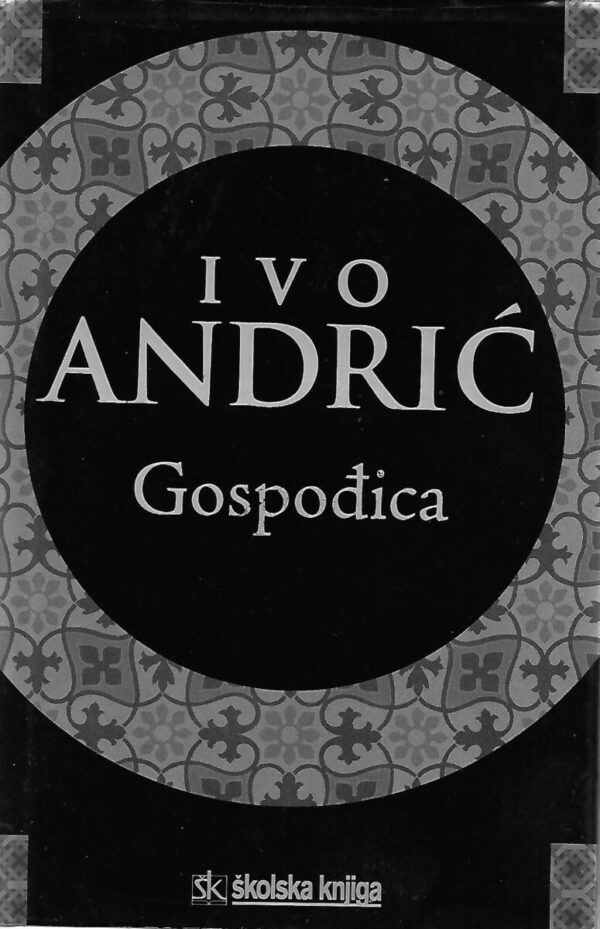 ivo andrić: gospođica