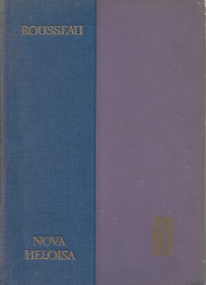 j. j. rousseau: julija ili nova heloisa (1-2)