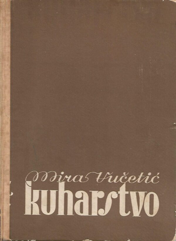 mira vučetić: kuharstvo (1-2)