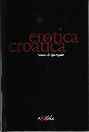 ilija abjanić: erotica croatica