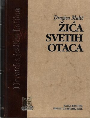 dragica malić: Žića svetih otaca