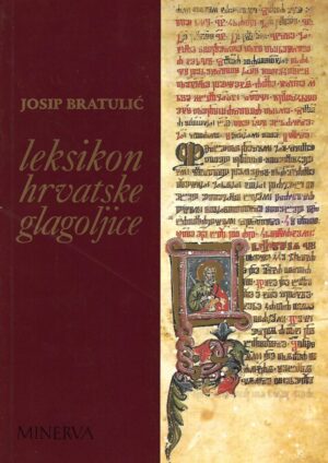 josip bratulić: leksikon hrvatske glagoljice