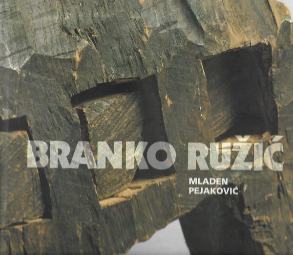 mladen pejaković: branko ružić