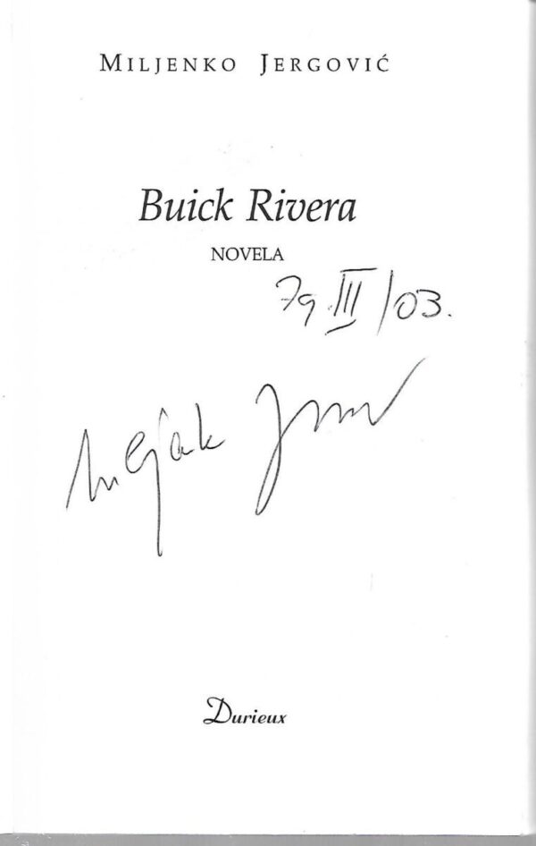 miljenko jergović: buick rivera