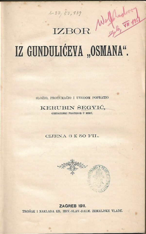 kerubin Šegvić: izbor iz gundulićeva "osmana"