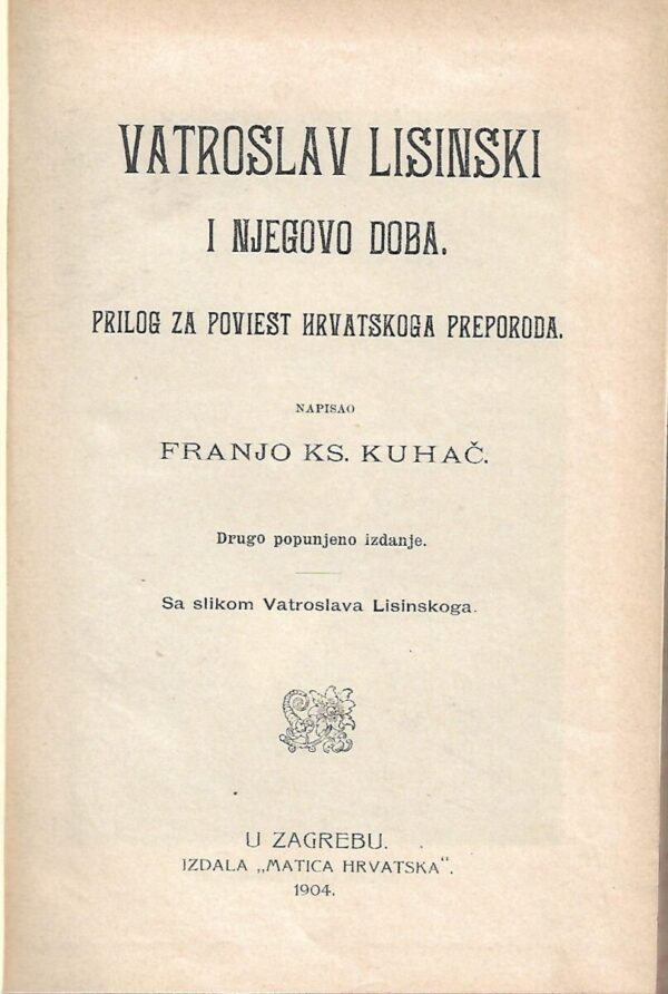 franjo ks. kuhač: vatroslav lisinski i njegovo doba