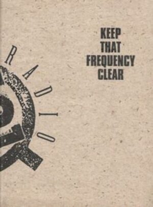 tihomir milovac (ur.): keep that frequency clear