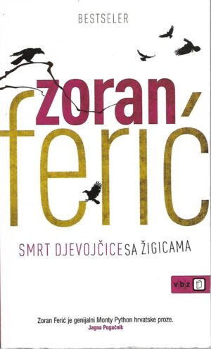 zoran ferić: smrt djevojčice sa žigicama