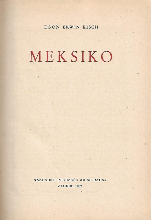 egon erwin kisch: meksiko