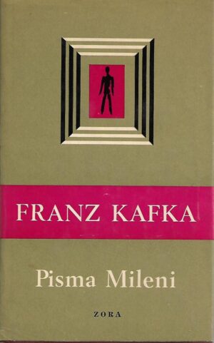 franz kafka: pisma mileni