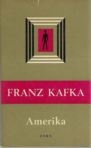 franz kafka: amerika