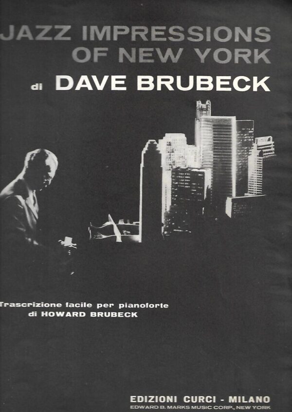 jazz impressions of new york  di dave brubeck