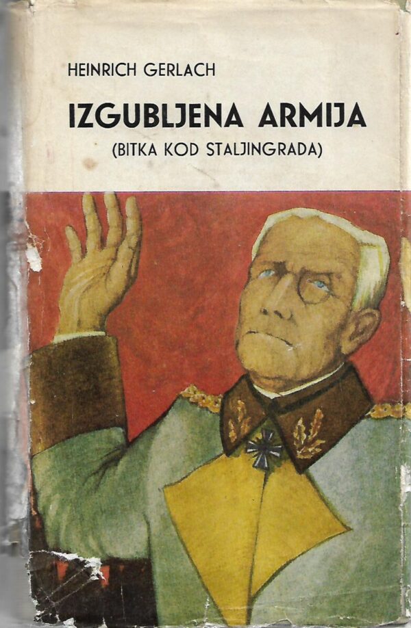 heinrich gerlach: izgubljena armija