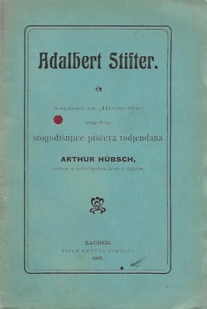 arthur hubsch: adalbert stifter