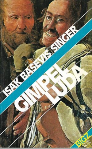 isaac bashevis singer: gimpel luda