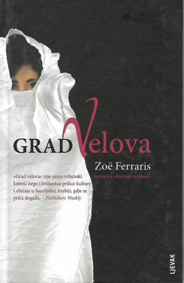 zoe ferraris: grad velova