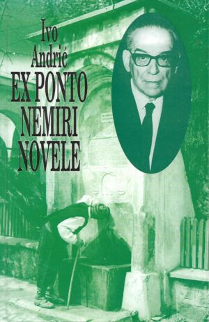 ivo andrić: ex ponto, nemiri, novele