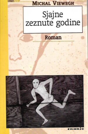 michal viewegh: sjajne zeznute godine