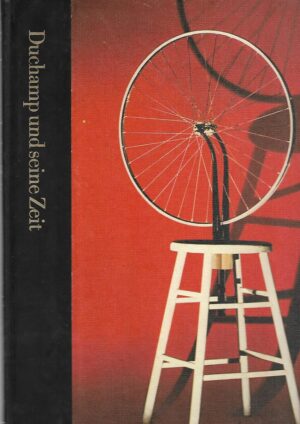 calvin tomkins: marcel duchamp und seine zeit 1887-1968