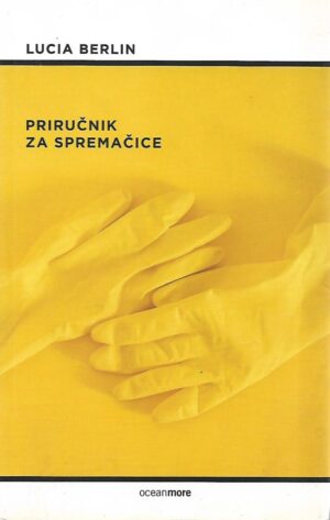 lucia berlin: priručnik za spremačice