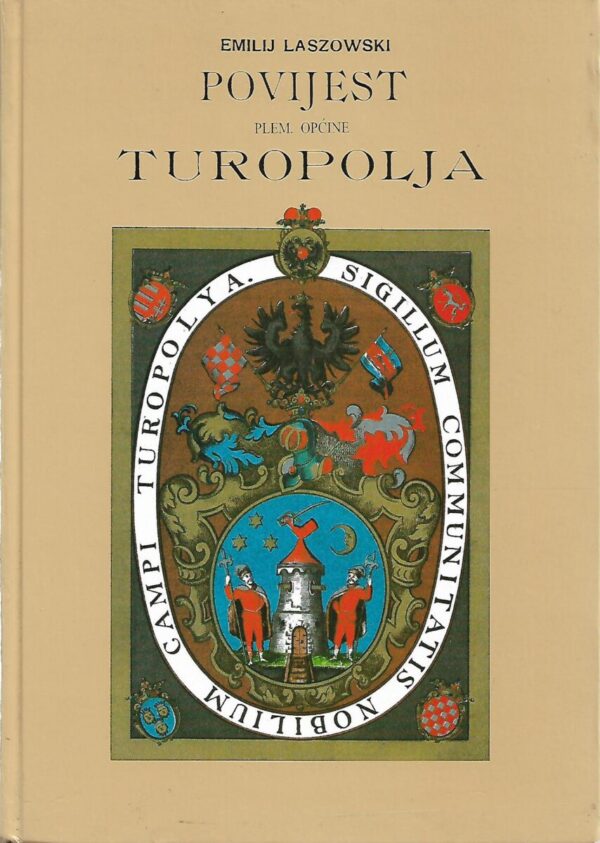 emilij laszowski: povijest plem. općine turopolja i