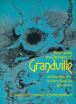 bizarreries and fantasies of grandville