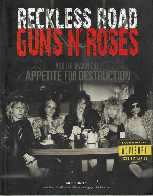 marc canter: reckless road - guns n' roses