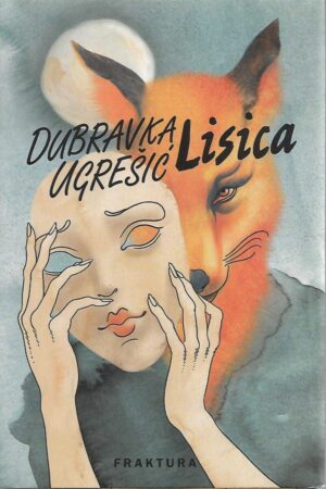 dubravka ugrešić: lisica