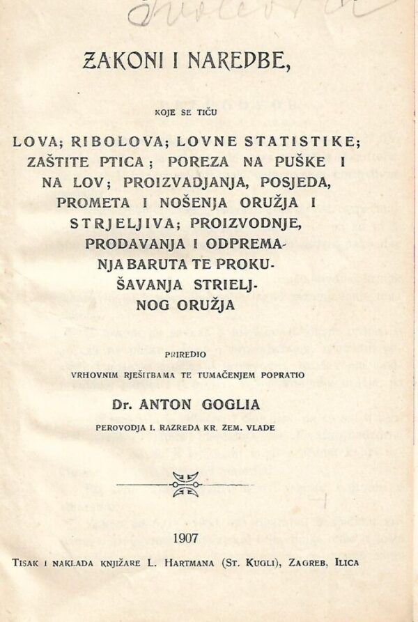 zakoni i naredbe o lovu, ribolovu, pticah, puškah, strjeljivu i barutu