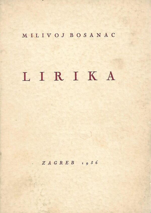 milivoj bosanac: lirika