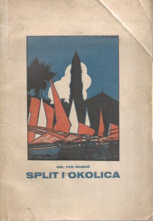 ivo rubić: split i okolica