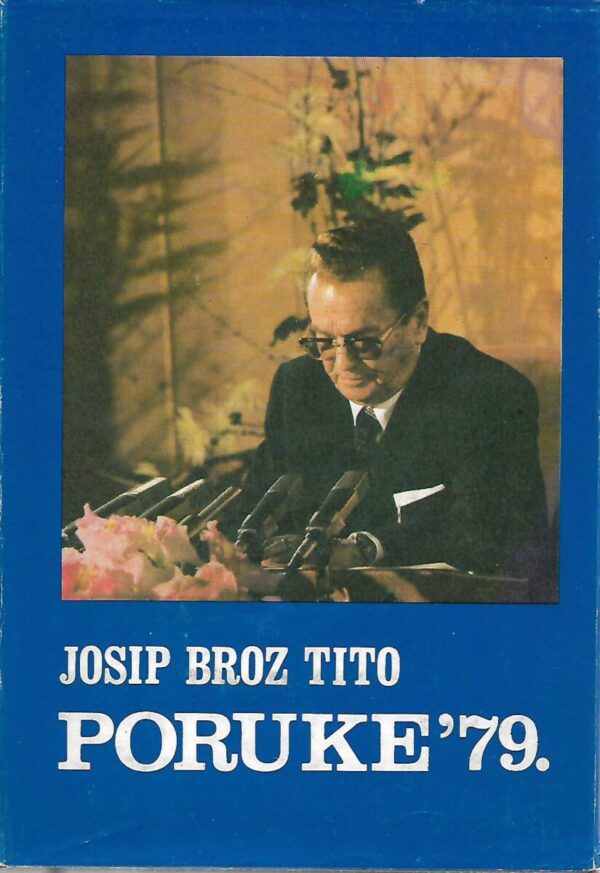 josip broz tito: poruke '79.