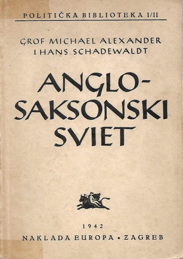 michael alexander, hans schadewaldt: anglosaksonski sviet