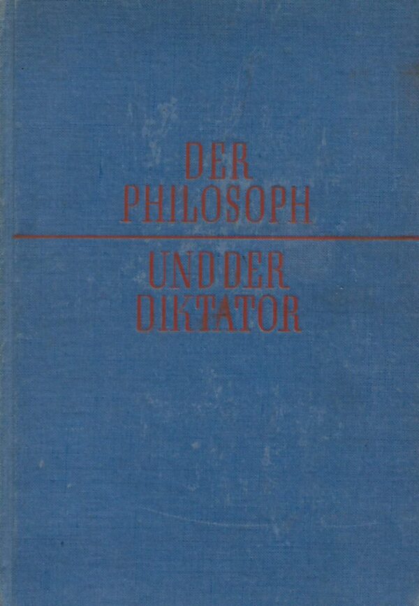 ludwig marcuse: der philosoph und der diktator