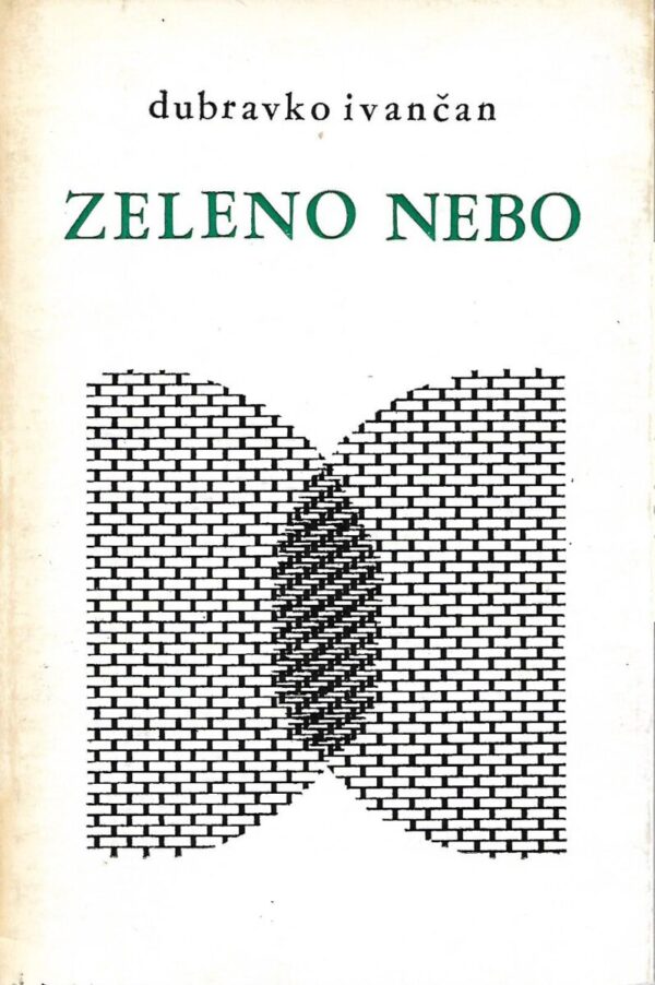 dubravko ivančan: zeleno nebo (potpis autora)