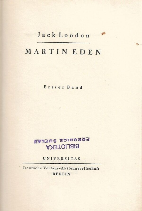 jack london: martin eden i