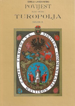 emilij laszowski: povijest plem. općine turopolja ii