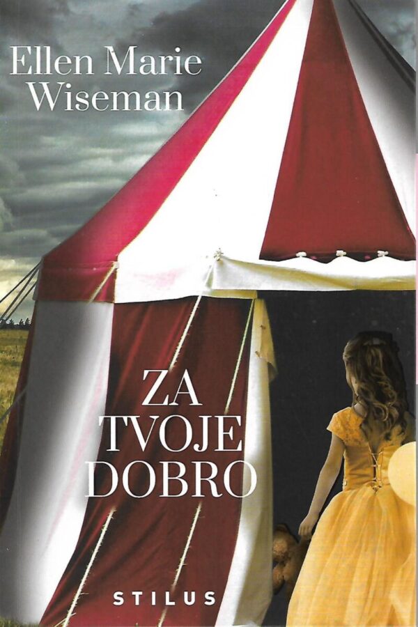 ellen marie wiseman: za tvoje dobro