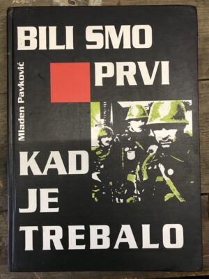 mladen pavković: bili smo prvi kad je trebalo