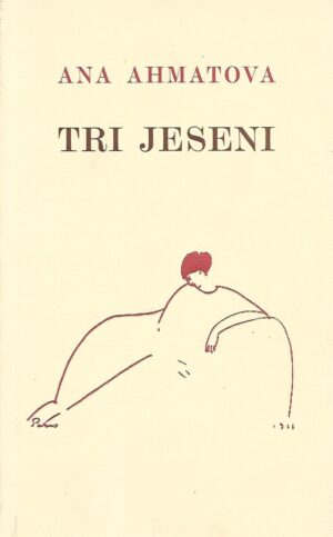 ana ahmatova: tri jeseni