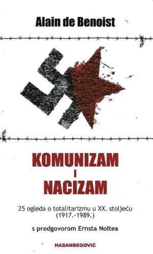 alain de benoist: komunizam i nacizam